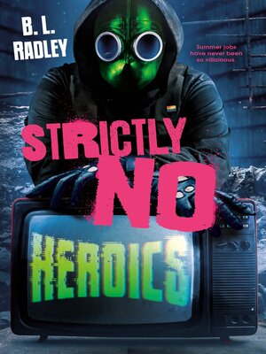 cover image of Strictly No Heroics